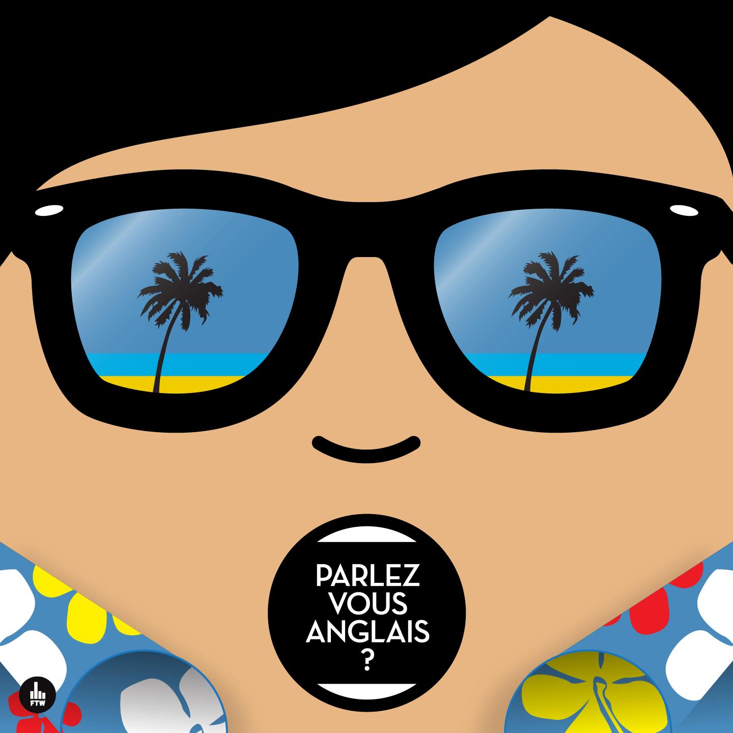 Parlez-vous anglais ? Sunglasses & shirts